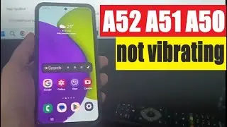 Samsung A52 or A51 and A50 not vibrating | Vibration not working in samsung A52 or A51 and A50