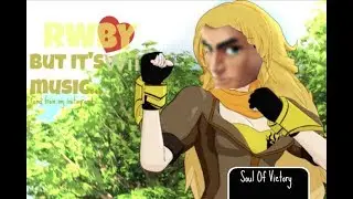 RWBY AMV - ... But it's Wii rap :) -