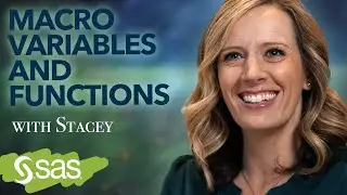 SAS Tutorial | How to Create Macro Variables and Use Macro Functions