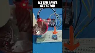 WATER LEVEL DETECTOR - USING WATER LEVEL SENSOR