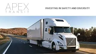 Volvo Trucks -Apex Transit: Investing in safety and diversity