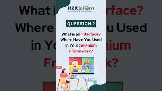 What is an Interface? Where have you used in your Selenium Framework ?