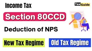 Section 80CCD 1B | Deduction of Section 80CCD-2 in New Tax Regime| 80CCD(2) for State Govt Employees