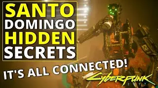 Cyberpunk 2077: The Hidden Secrets of Santo Domingo's Gigs