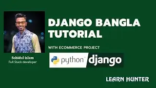 07  How django actually works | django bangla tutorial