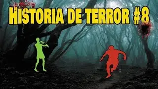 HISTORIA DE TERROR #8 