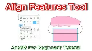 How to use align features tool  | ArcGIS Pro Beginner's Tutorial
