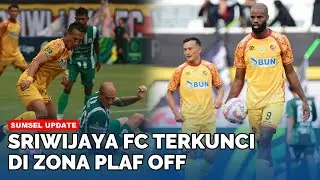 Gagal Taklukkan PSMS Medan, Sriwijaya FC Terbenam di Zona Play Off, Hanya Bermain 0-0