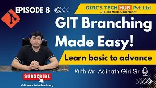 Master Git Branching | How to Create Branches in Git | Adinath Giri | Giri's Tech Hub