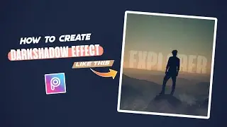 HOW TO CREATE DARKSHADOW EFFECT IN PICSART | HOW TO MAKE  SILHOUETTE EFFECT IN PICSART |