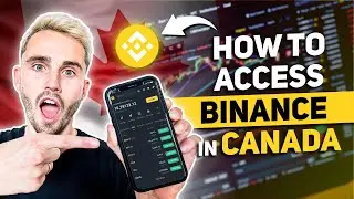 How to Access Binance from Canada in 2024