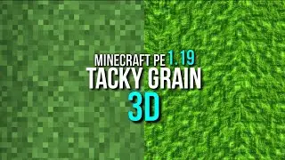 Textura Tacky Grain 3D para Minrcraft PE 1.121+  Shaders