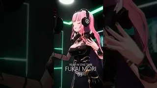 03 Fukai Mori // Reap In One Take! 