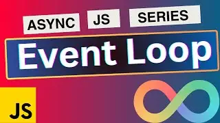 Event Loop in Javascript  Part 2 Async JS Series by Frontend Master 