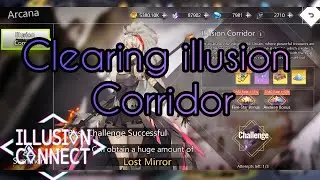 Illusion Connect Global: Clearing Illusion Corridor/ Which Units Did I Use?!?