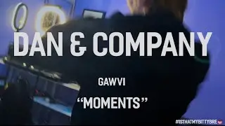 Moments - GAWVI