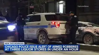 3 Chicago liquor stores hit by armed robbers in less than an hour