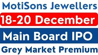 Motisons Jewellers IPO | Motisons Jewellers Limited IPO | Motisons ipo date | Motisons ipo GMP