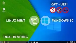 Dual Boot Windows 10 and Linux Mint | UEFI GPT |  Without CD DVD USB | Linux Mint 20.2 XFCE Install