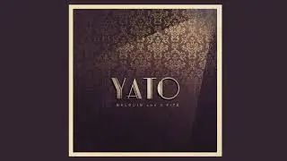 Balduin and J Fitz - YATO