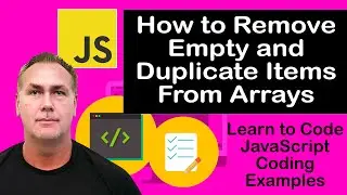 Quick JavaScript Tips Array Filter Remove Empty items Clear Array of Duplicates and empty values