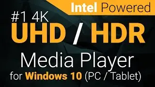 2021 Intel Powered #1 4K UHD / HDR Media Player for Windows 10 ( PC / Tablet ) 