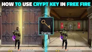 HOW TO GET AND USE CRYPT KEY TO OPEN ASSASSIN'S CREED TOWER - GARENA FREE FIRE