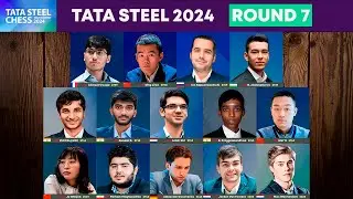 🔴 Round 7 | Tata Steel Chess 2024 | Ding, Nepom, Firouzja, Giri, Pragg, Gukesh, Abdusattorov, Wei Yi