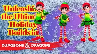 🎄🎲 Unleashing Santa's Elves in D&D 5e: The Ultimate Holiday Builds!