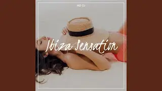 Ibiza Sensation (Extended)