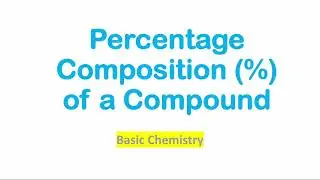 Percentage Composition of a Compound