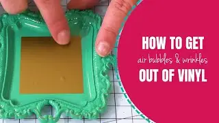 How to Get Air Bubbles and Wrinkles Out of Adhesive Vinyl