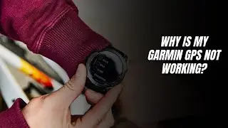 Why is my Garmin GPS not working?