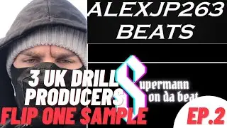 3 PRODUCERS SAMPLE FLIP CHALLENGE - ft. Alexjp263Beats, Supermann & Chaz Beats ep.2
