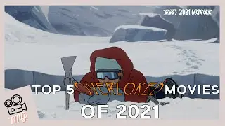 Top 5 Best Overlooked Movies of 2021