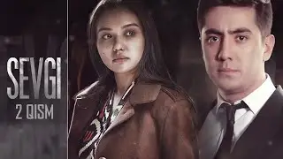 Sevgi | Севги (2-qism)
