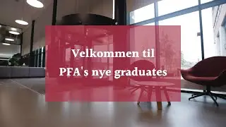 Velkommen til nye PFA's nye graduates