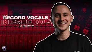 How To Record Vocals in Pro Tools (For Beginners)!