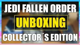 ¡Unboxing Jedi Fallen Order Collector's Edition! - ElManolo97HD