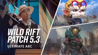 Pratonton Patch 5.3 - League of Legends: Wild Rift