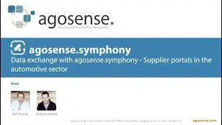 Data exchange with agosense.symphony - Supplier portals in the automotive sector | webinar