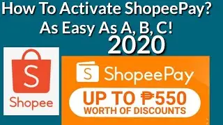 How To Activate ShopeePay? A Step By Step Guide | How To Enroll in Shopee Pay As Easy As A, B, C!