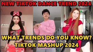 WHAT TRENDS DO YOU KNOW? || TIKTOK DANCE JULY MASHUP  2024 || TIKTOK DANCE TREND 2024