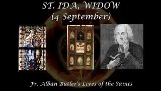 Saint Ida of Herzfeld, Widow (4 September): Butler's Lives of the Saints