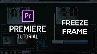 Freeze and Extend a Frame | Adobe Premiere Pro Tutorial