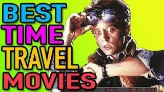 Best Time Travel Movies - Best Movie List