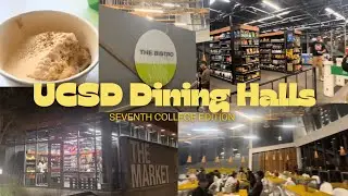 RANKING UCSD DINING HALLS: SEVENTH COLLEGE EDITION