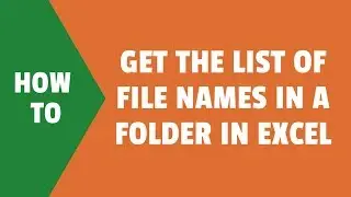 How to Get the List of File Names in a Folder in Excel (without VBA)