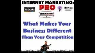 What Makes Your Business Different Than Your Competition : Internet Marketing : PRO
