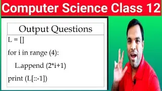 Output Questions Class 12  Computer Science board examination 2023 | python list output questions